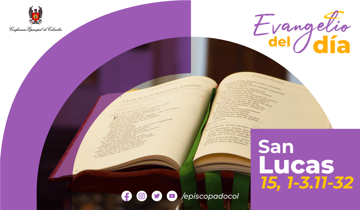 11 de marzo Lectura del Santo Evangelio según san Lucas 15, 13.1132